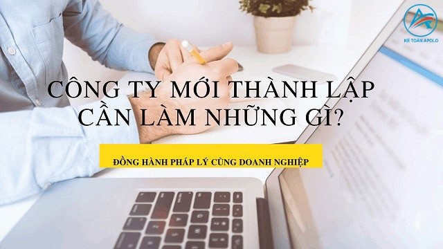 Doanh nghiệp mới thành lập cần chuẩn bị những gì?