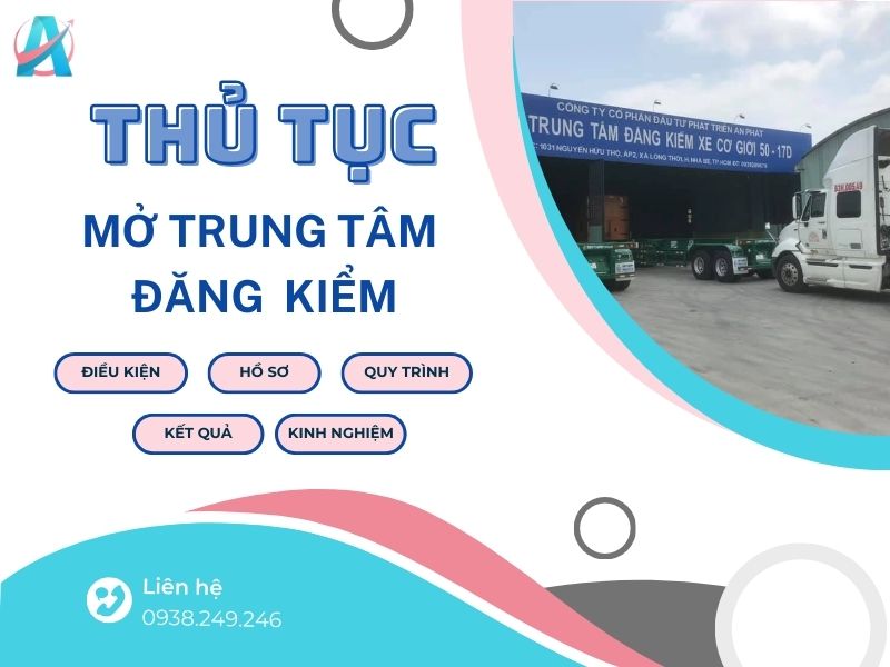 Thủ tục mở trung tâm đăng kiểm