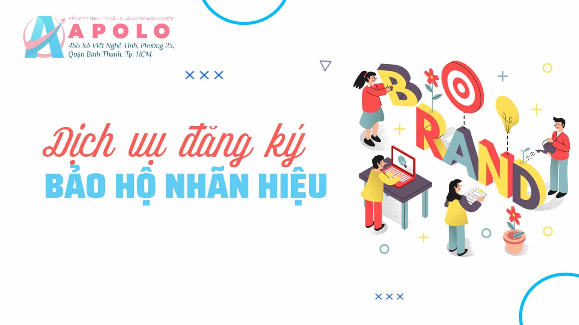 QUY TRÌNH, THỦ TỤC ĐĂNG KÝ NHÃN HIỆU VÀ TÁC QUYỀN